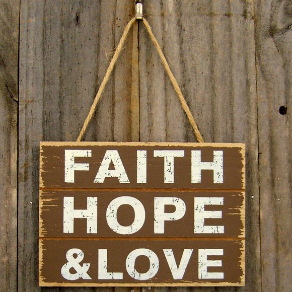 Sign Small Rustic Spiritual 'Faith Hope & Love' Choice of four colors - Picture 3 of 8